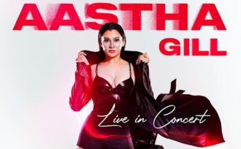 Aastha Gill UK Tour 2024