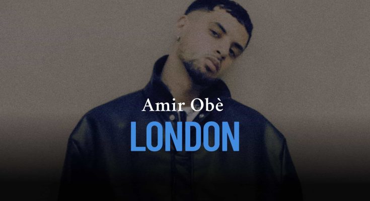 Amir Obè London