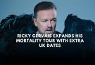Ricky Gervais Mortality Tour