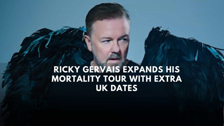 Ricky Gervais Expands His Mortality Tour with Extra UK Dates
