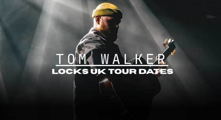 Tom Walker UK Tour 2025