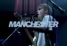 sam fender manchester