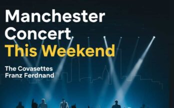 Manchester Concert Friday Night
